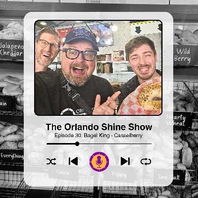 The Orlando Shine Show - Episode 30: Bagel King - Casselberry