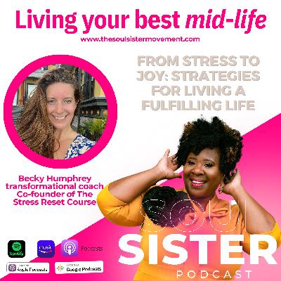 Reclaiming Your Joy: Finding Freedom and Joy after 40