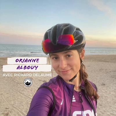 Episode 264 - Orianne Albouy Episode 264 - Orianne Albouy