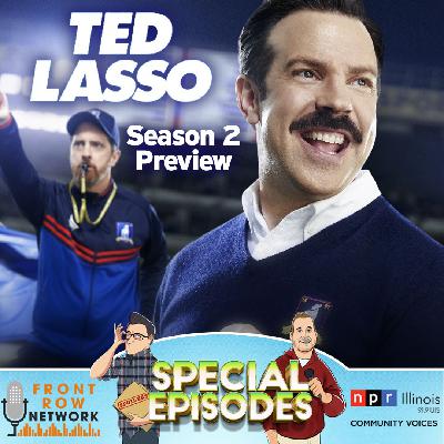 SPECIAL EPISODE: Ted Lasso Season Two Preview