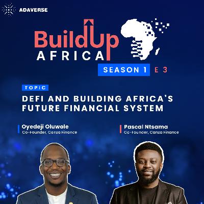 DeFi and Building Africa's Future Financial System
