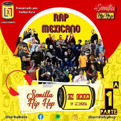 Historia del RAP MEXICANO Primera Parte