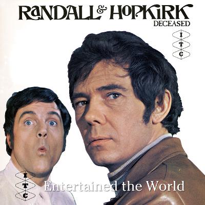 ITC Entertained The World - Episode 15 (Season 2, episode 2) - Randall And Hopkirk (Deceased) ITC Entertained The World - Episode 15 (Season 2, episode 2) - Randall And Hopkirk (Deceased)