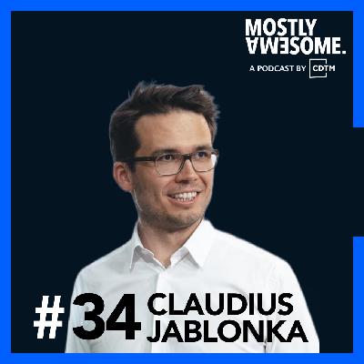 #34 Claudius Jablonka: On Venture Capital and Beyond