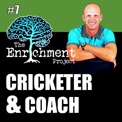#007 The Cricketer and Coach | Gary Kirsten #007 The Cricketer and Coach | Gary Kirsten