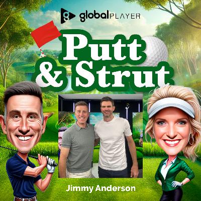 Guest Sir Jimmy Anderson & the PGA Championship 2025