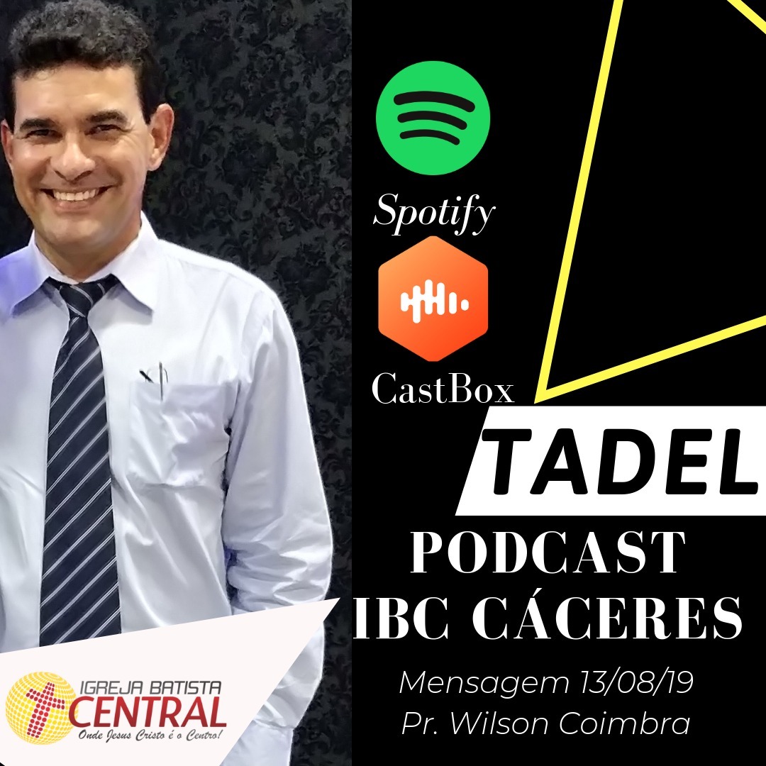 Mensagem - IBC - 13.08.19 - Pr Wilson Coimbra episode artwork