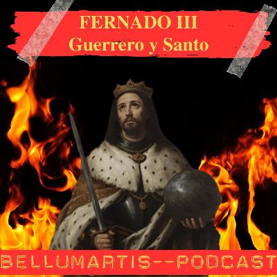 FERNANDO III: GUERRERO Y SANTO *Margarita Cantera Montenegro* FERNANDO III: GUERRERO Y SANTO *Margarita Cantera Montenegro*