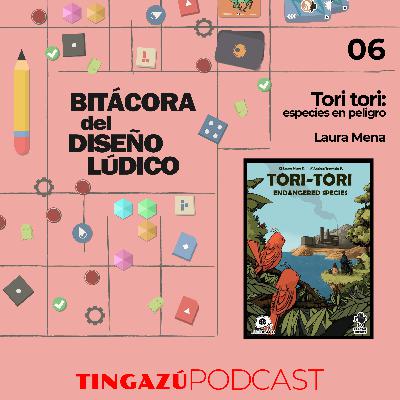 Tori-tori: Especies en peligro con Laura Mena