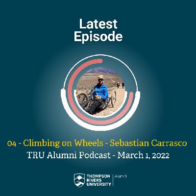 Season 1 Episode # 6 – Climbing on Wheels, ft. Sebastian Carrasco