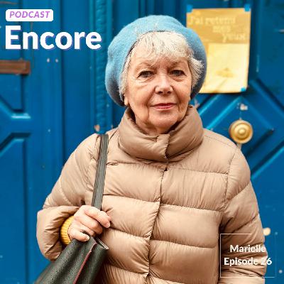 #26: Marielle, vieille et fière de l'être #26: Marielle, vieille et fière de l'être