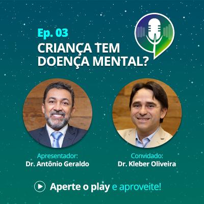 Criança tem doença mental?