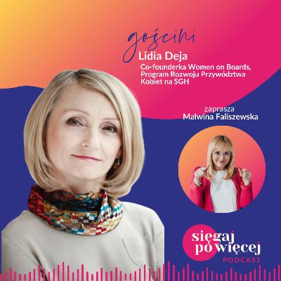 #108 Rozmowa z Lidią Deją o programach rozwoju przywództwa kobiet