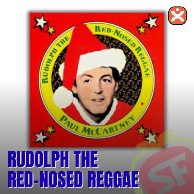 SFE 130 - Rudolph The Red-Nosed Reggae - Episodio exclusivo para mecenas