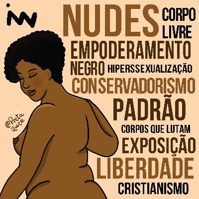 Nudes combinam com empoderamento? | Bônus Nudes combinam com empoderamento? | Bônus