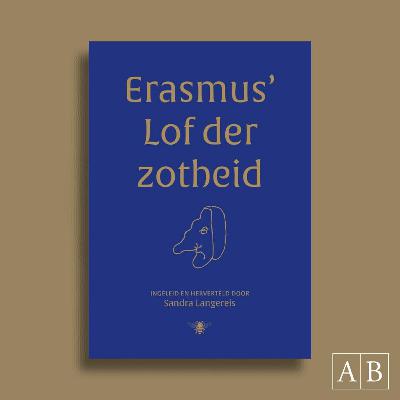 Fragment - Monoloog Lof Der Zotheid Fragment - Monoloog Lof Der Zotheid