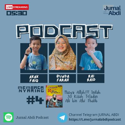 #4 Kisah Teladan Ali bin Abi Thalib