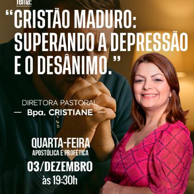 A10MOD67_20251203 - Cristão Maduro: Superando a Depressão e o Desânimo A10MOD67_20251203 - Cristão Maduro: Superando a Depressão e o Desânimo