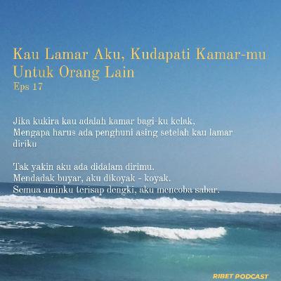 Perselingkuhan, Kau Lamar Aku, Ku Dapati Kamar-mu Untuk Orang Lain Perselingkuhan, Kau Lamar Aku, Ku Dapati Kamar-mu Untuk Orang Lain