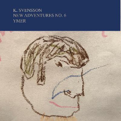 New Adventures No. 6 - Ymer