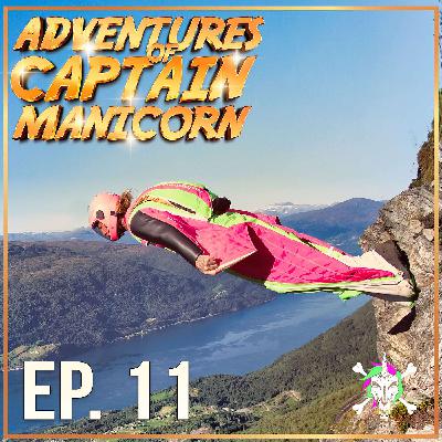 My First Solo Wingsuit BASE Jump was a FAIL! (or was it?) | Adventures of Captain Manicorn Ep. 11 My First Solo Wingsuit BASE Jump was a FAIL! (or was it?) | Adventures of Captain Manicorn Ep. 11