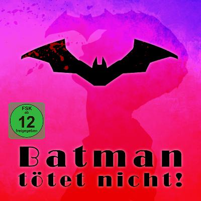 Batman tötet nicht