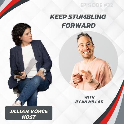 32: Keep Stumbling Forward: Ryan Millar on Crafting a Globetrotting Narrative