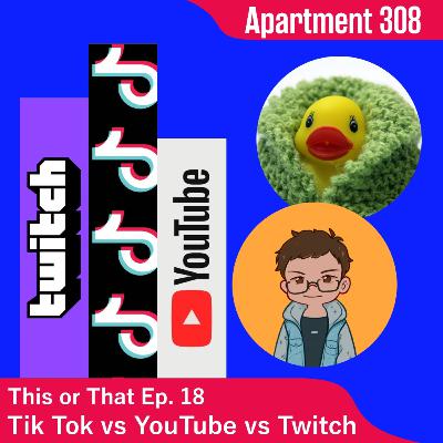 How we Really Feel About Tiktok, Twitch, and YouTube | This or That Ep. 19