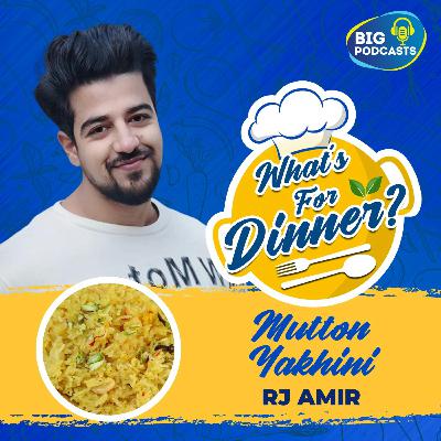 Mutton Yakhni - Epi 24 - RJ Amir Mutton Yakhni - Epi 24 - RJ Amir