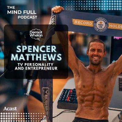 Spencer Matthews: From Battling Addiction to Breaking World Records
