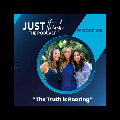 Episode 156: "The Truth Is Roaring"