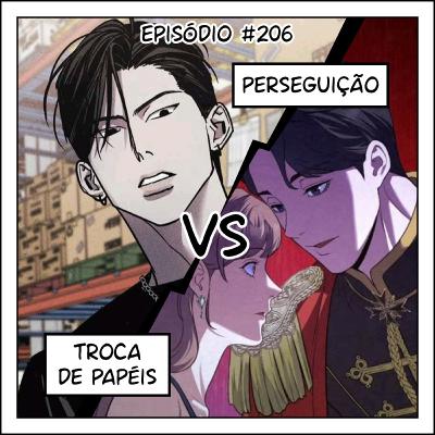 206 Batalha de descobertas: perseguição de outro mundo VS troca de papéis