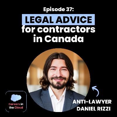 E37: Protect Yourself Legally as a Tech Contractor (Lawyer Explains)