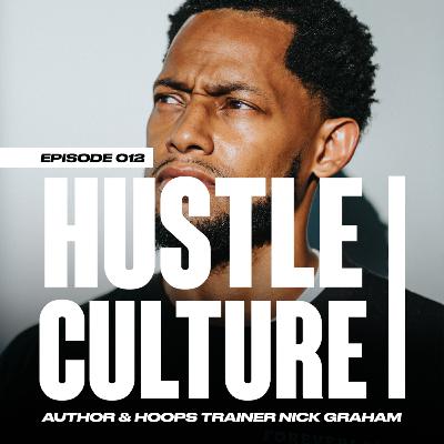 Training Athletes Beyond the Court | Hustle Culture 012