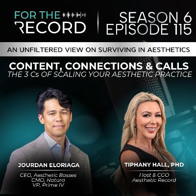 Episode 115: Content, Connections and Calls: The Three Cs of Growing Your Practice with Jourdan Eloriaga