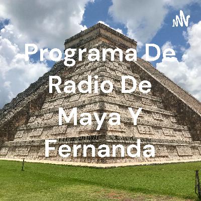 Programa de radio de Maya y Fernanda