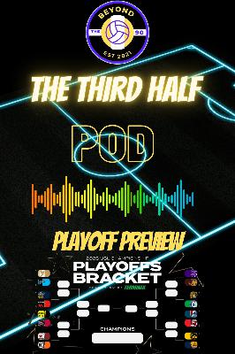 The Third Half Podcast: USL Playoff Conference Quarterfinals Preview The Third Half Podcast: USL Playoff Conference Quarterfinals Preview