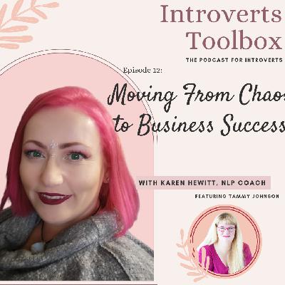 Moving From Chaos to Business Success Moving From Chaos to Business Success
