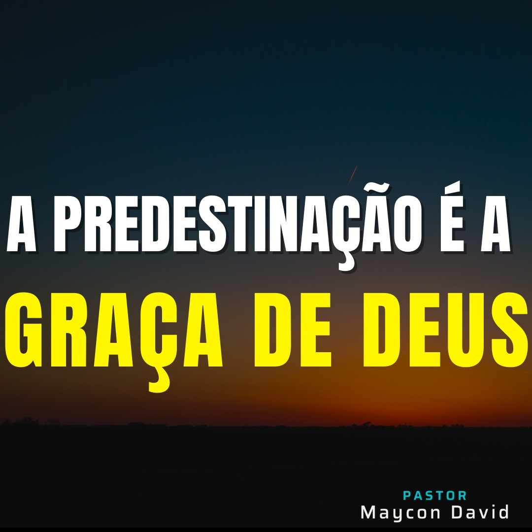 SÉRIE I ROMANOS I EP. 52 I A PREDESTINAÇÃO É A GRAÇA DE DEUS