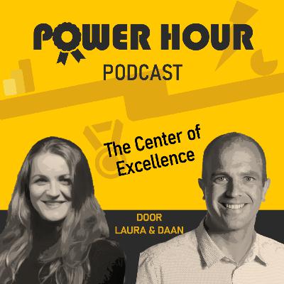 Aflevering 12 - Waarom een Center of Excellence goed is voor Power BI adoptie Aflevering 12 - Waarom een Center of Excellence goed is voor Power BI adoptie