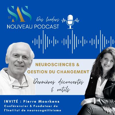 Pierre Moorkens : Neurosciences & gestion du changement - dernières découvertes et outils