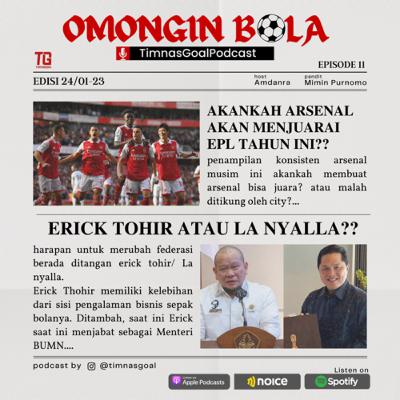 #EPS11 ARSENAL JUARA EPL?? | LA NYALLA atau ERICK TOHIR?? | Marselino Harus Segera Tinggal liga indo #EPS11 ARSENAL JUARA EPL?? | LA NYALLA atau ERICK TOHIR?? | Marselino Harus Segera Tinggal liga indo