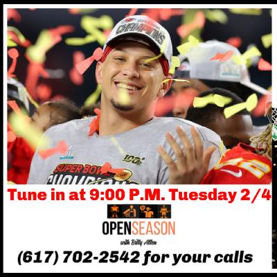Open Season Episode 2.4.20-Ed Bratz sits in for SuperBowl, Shakira, Red Sox Trade Mookie, NBA Trade Deadline, Raza and Whitey Call In Open Season Episode 2.4.20-Ed Bratz sits in for SuperBowl, Shakira, Red Sox Trade Mookie, NBA Trade Deadline, Raza and Whitey Call In