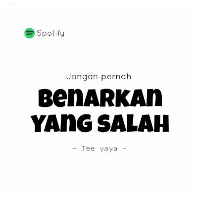 Jangan benarkan yang salah, tidak ada cinta setelah cinta. Jangan benarkan yang salah, tidak ada cinta setelah cinta.