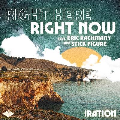 11: Right Here Right Now. Live In The Present. 11: Right Here Right Now. Live In The Present.