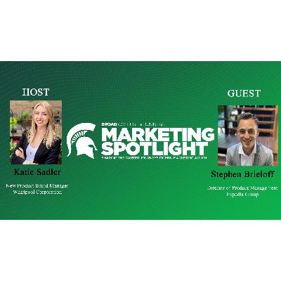 Marketing Spotlight Episode 14: Stephen Brieloff, Director of Product Management at Expedia Group