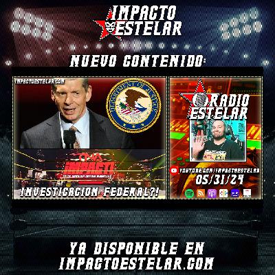 ¡¿Investigación Federal?! | Radio Estelar 05/31/24 ¡¿Investigación Federal?! | Radio Estelar 05/31/24
