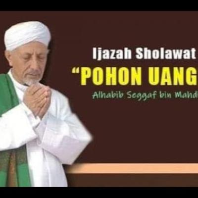 SHOLAWAT POHON UANG (SAJARATUN NUQUD)