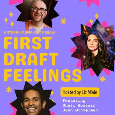 #1 - Shafi Hossain and Josh Gondelman