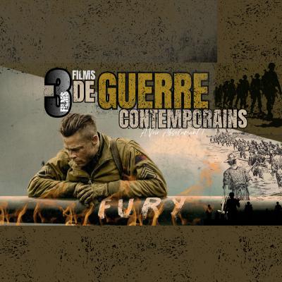 3 Films de Guerre Contemporains A voir Absolument !
